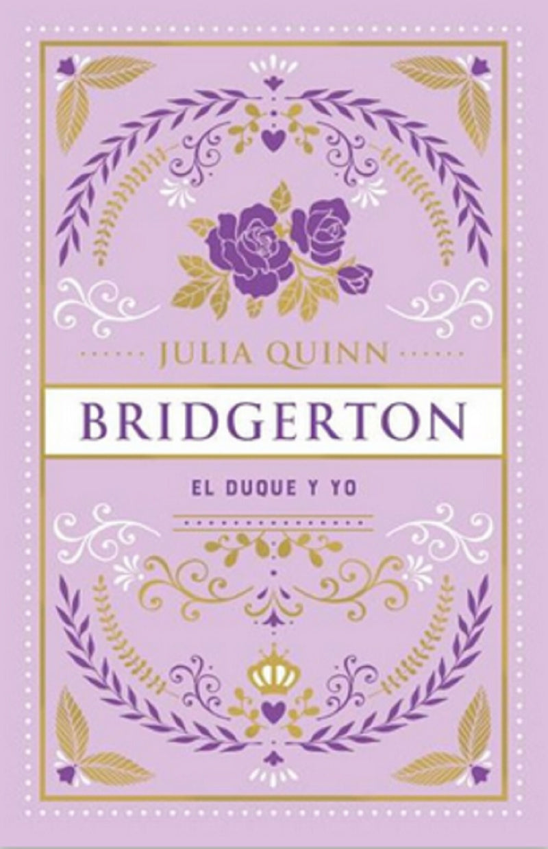 Bridgerton El Duque Y Yo  Vol. 1 LC