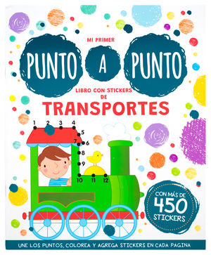 Punto a punto. Libro con stickers de transportes