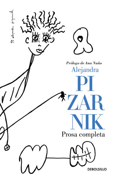 Prosa completa Alejandra Pizarnik