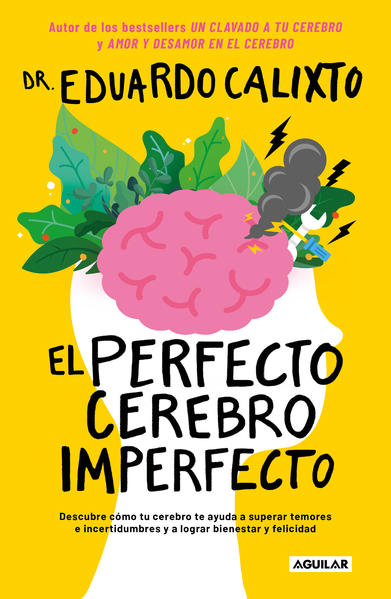 Perfecto cerebro imperfecto