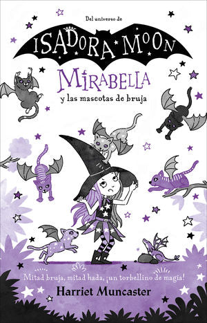 Mirabella y las mascotas de bruja