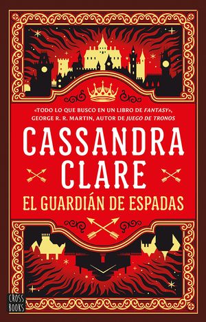 El guardián de espadas Vol. 1 Las crónicas de castelana