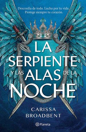 La serpiente y las alas de la noche