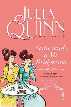 Bridgerton  Seduciendo A Mr. Bridgerton Vol. 4