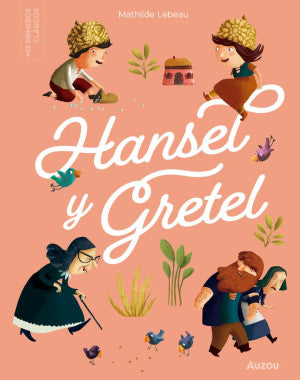 Hansel Y Gretel Auzou