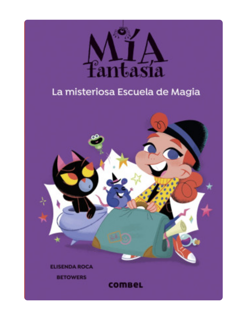 Mía fantasía 8: La Misteriosa Escuela De Magia