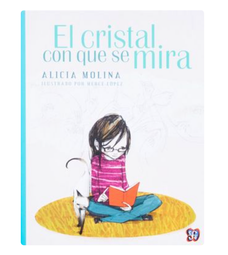 El Cristal Con Que Se Mira