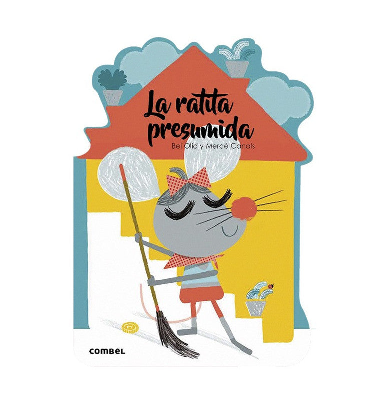 La ratita presumida